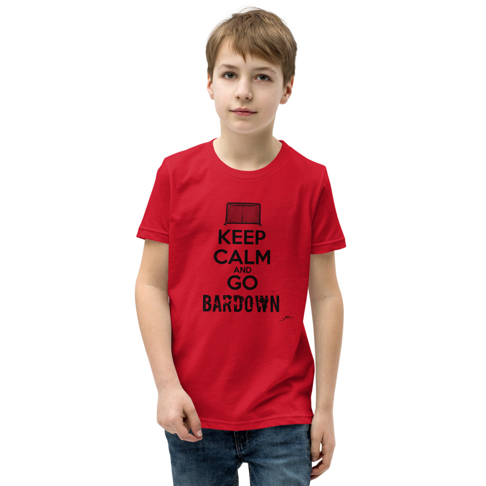 KEEP CALM & GO BARDOWN (black text) Youth Short Sleeve T-Shirt