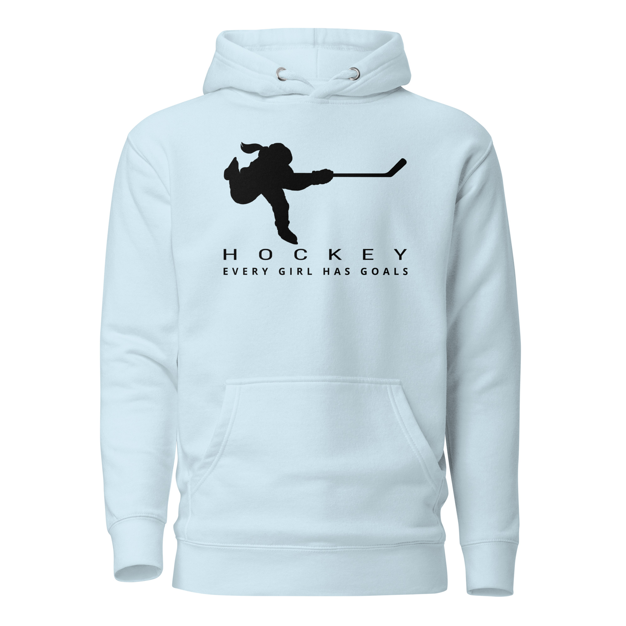 HOCKEY Every Girl Has Goals (Black Edition) Unisex Hoodie