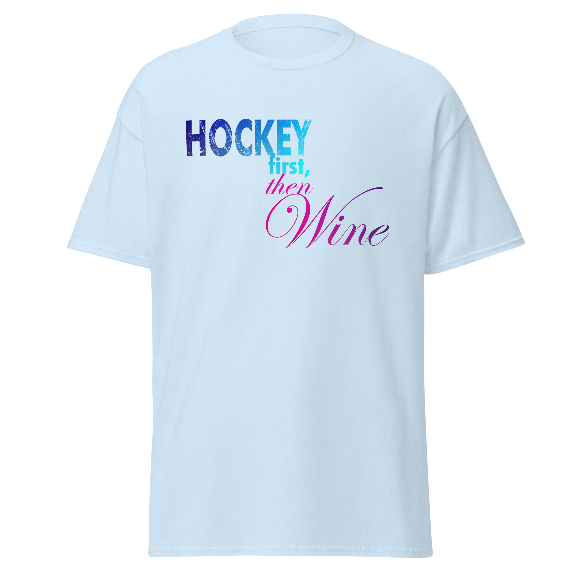 HOCKEY First, Then WINE Unisex classic tee - Image 8