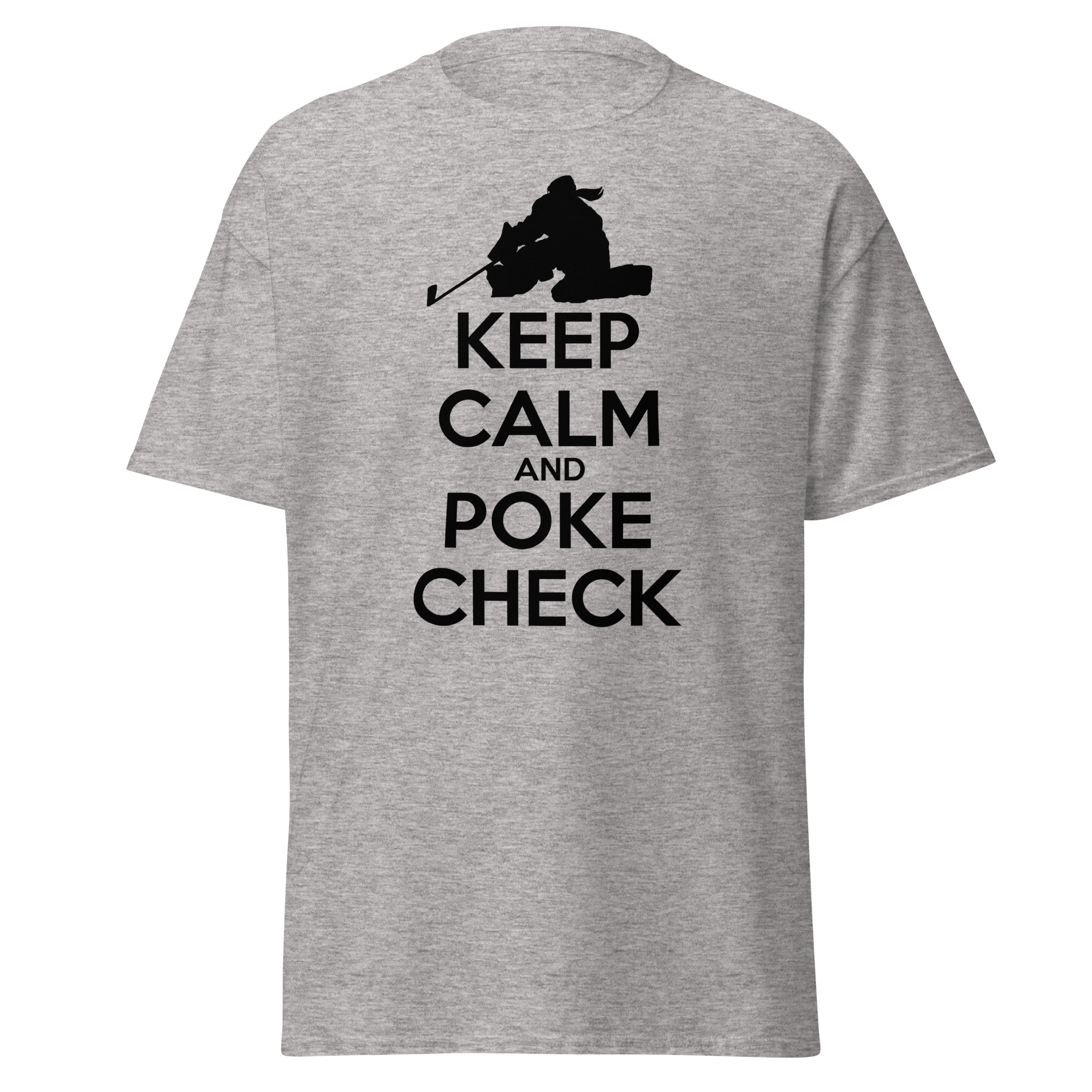 KEEP CALM AND POKE CHECK (Female Hockey) Unisex classic tee