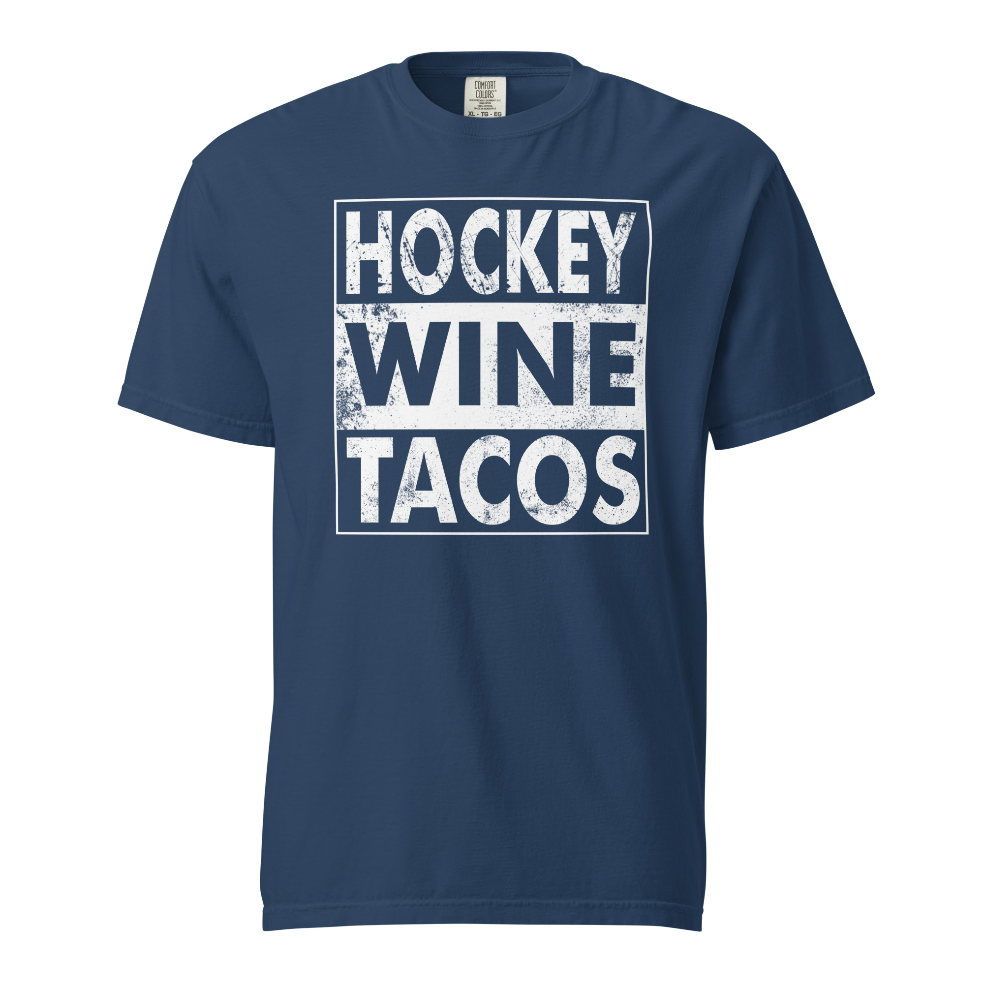 HOCKEY WINE TACOS Unisex garment-dyed heavyweight t-shirt